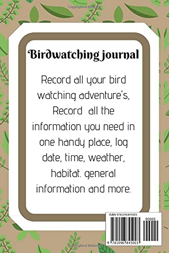 Birders Journal Record Your Trips: Record All Your Birder Journeys In