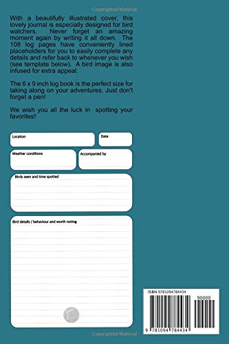 Beautiful Bird Species Birdwatcher's Journal: A beautiful log book for the avid birdwatcher or ornithologist. Never forget an amazing moment or ... lined placeholders to complete any details.