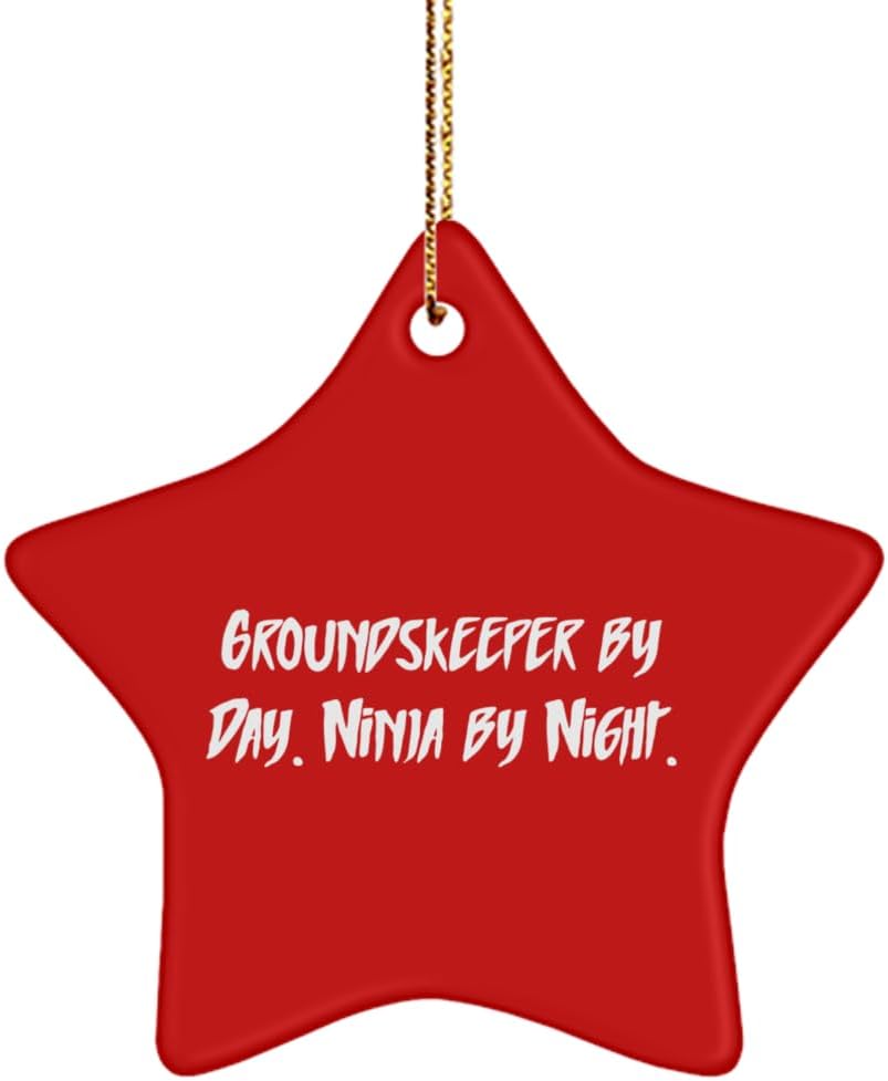 Groundskeeper Gifts for Coworkers, Groundskeeper, Motivational Groundskeeper Star Ornament, Christmas Ornament from Colleagues, Landscaping, Gardening, Lawn Care, Yard Work, Flowers, Trees, Shrubs