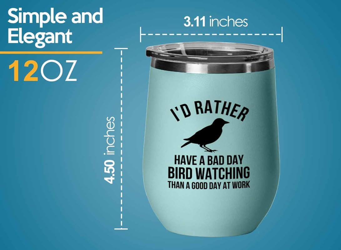 Birding Teal Edition Wine Tumbler 12oz - Bad day bird watching - Bird Feeder Backyard Birdwatcher Gifts Birding Bird Lover