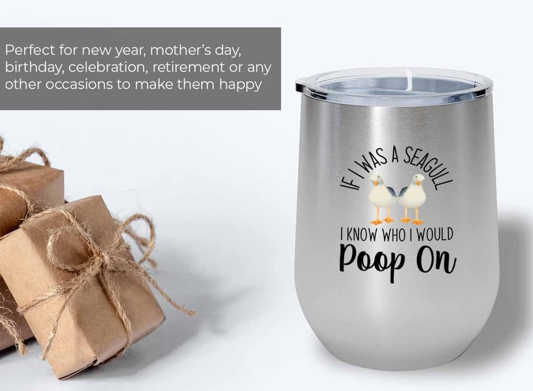 Bird Lover Silver Edition Wine Tumbler 12oz - Seagull poop on - Hummin