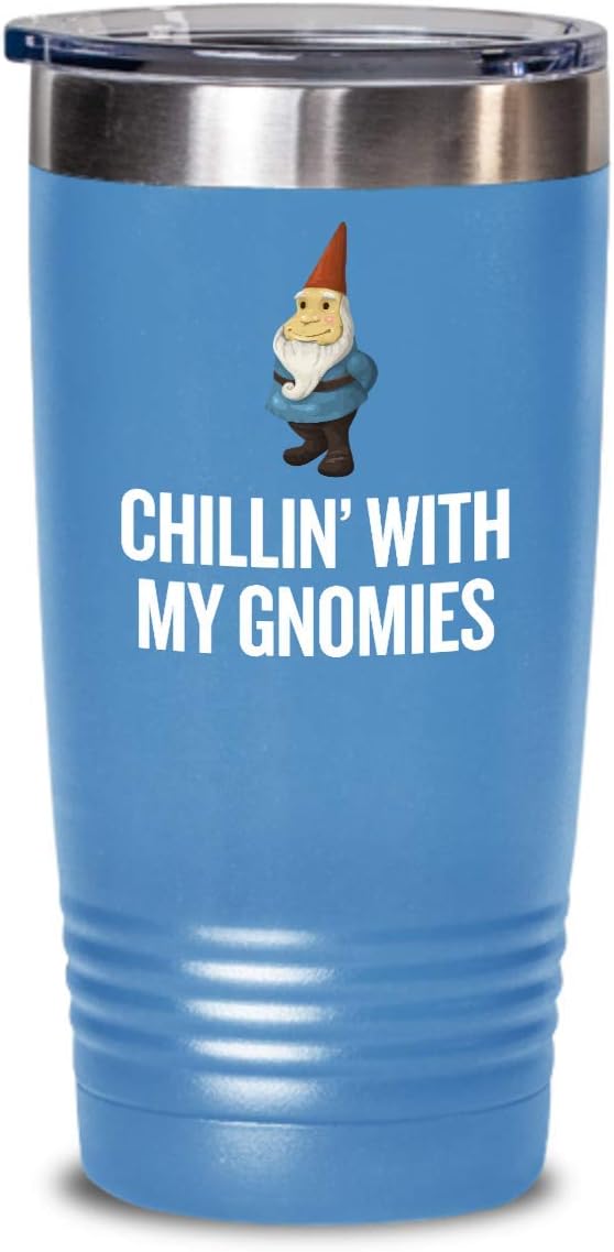 Garden Gnome Tumbler - Gift For Garden Gnomes Lover - Garden, Lawn, Yard Care - Chillin' With My Gnomies