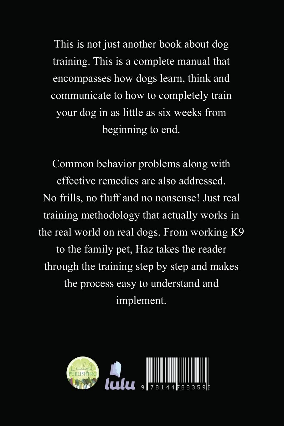 No Nonsense Dog Training: A Complete Guide to Fully Train Any Dog