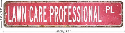 Lawn Care Professional Sign Lawn Care Professional Gift Lawn Care Professional Metal SignLawn Care Professional Custom Street Sign Shabby Chic Wall Art Retro Wall Hanger Home Decor Wall Decorations