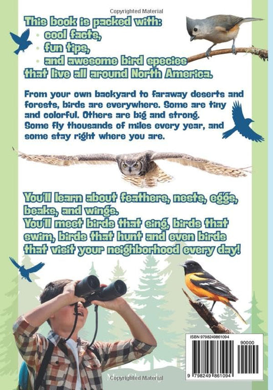My Backyard Birds | Field Guide for Young Birdwatchers: Discover North American Species | Cool Facts, Awesome Birds, and Identification Tips for Kids