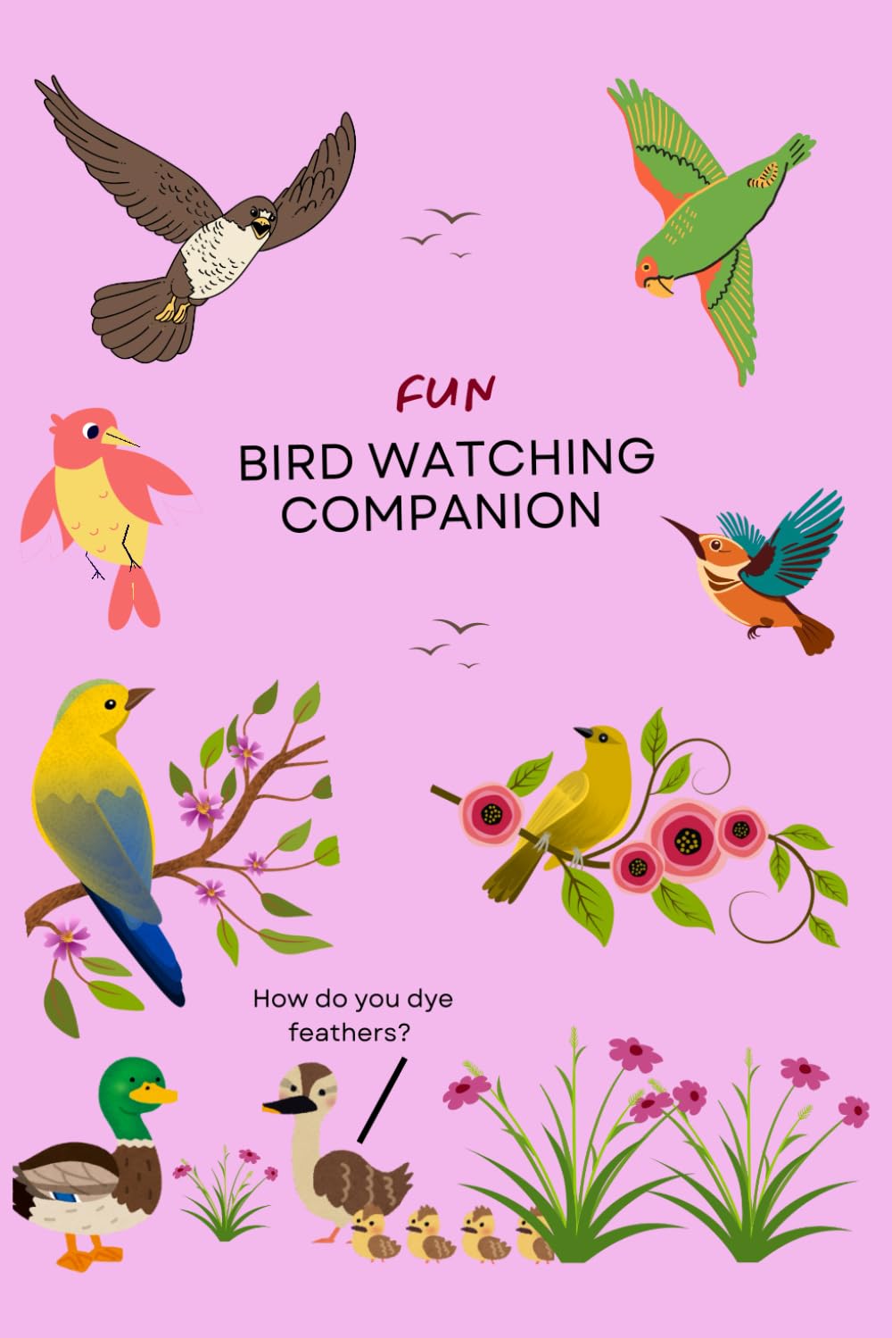 FUN BIRD WATCHING COMPANION: BIRDING JOURNAL LOGBOOK NOTEBOOK