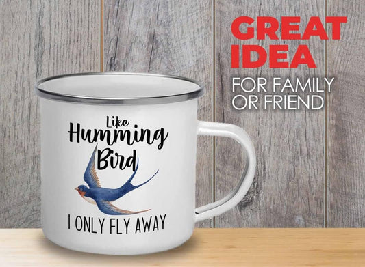 Bird Lover Camper Mug 12oz - Humming bird fly away - Hummingbird Nest Cage Parrot Dad Gardening Outdoor Birdwatcher Feeder