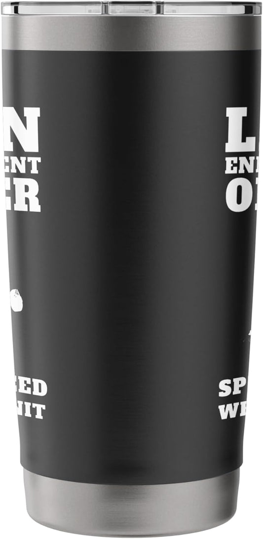 Funny Lawn Care officer weed whacker unit Men's Graphic Tee Stainless Steel Insulated Tumbler