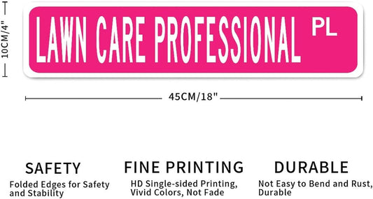 Lawn Care Professional Street Signs Customized Metal Tin Sign Lawn Care Professional Decor Gift for Lawn Care Professional Wall Art Vintage Rustic Metal Wall Sign for Bedroom Living Room Front Porch