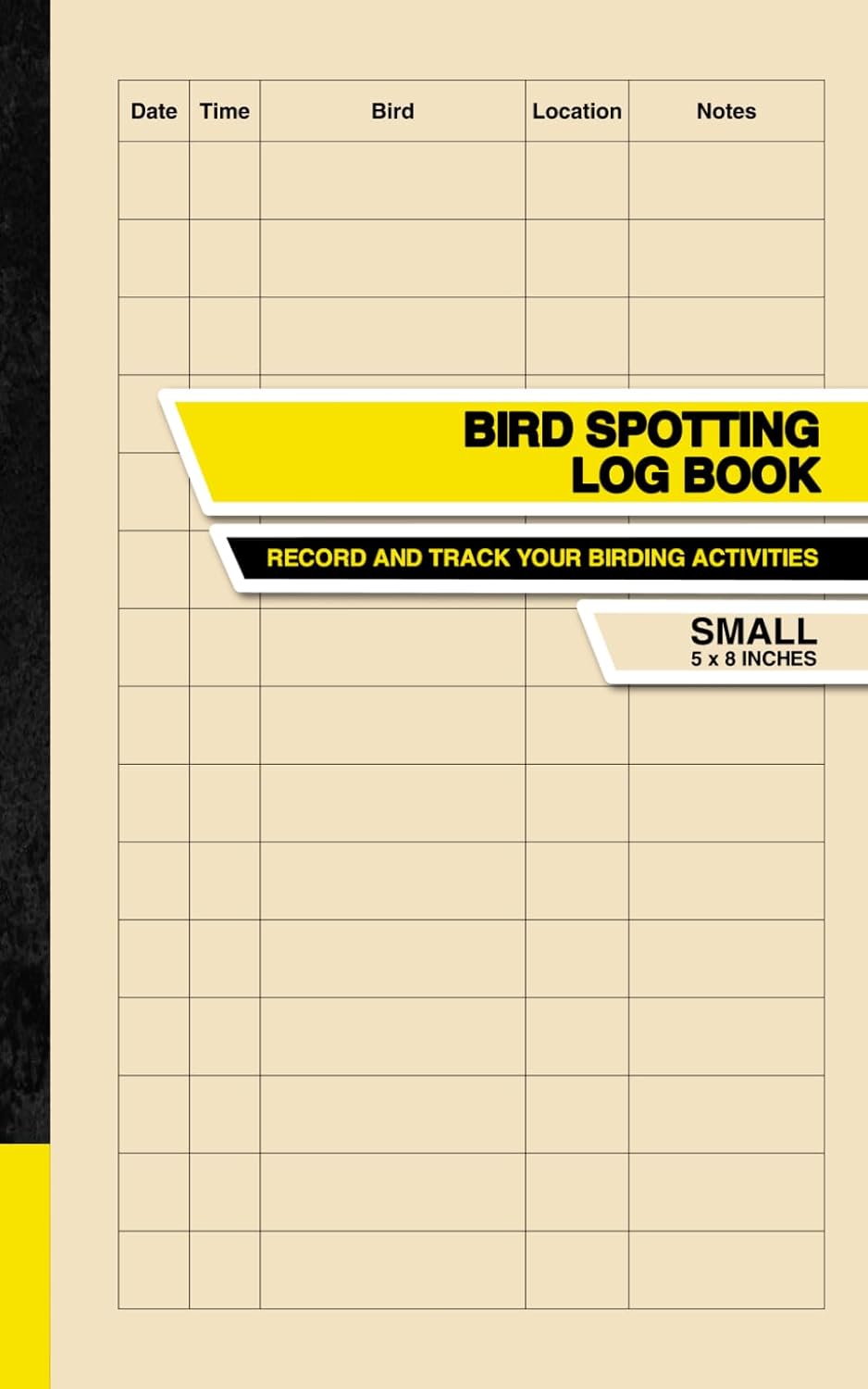 Bird Spotting Log Book: Record and Track Your Birding Activities | Small