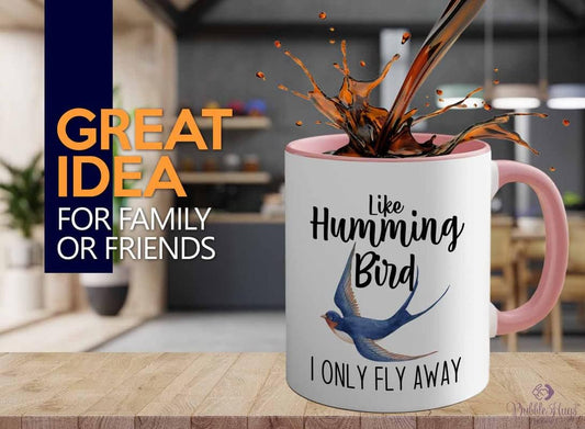 Bird Lover Two Tone Pink Edition 11oz - Humming Bird Fly Away - Hummingbird Nest Cage Parrot Dad Gardening Outdoor Birdwatcher Feeder