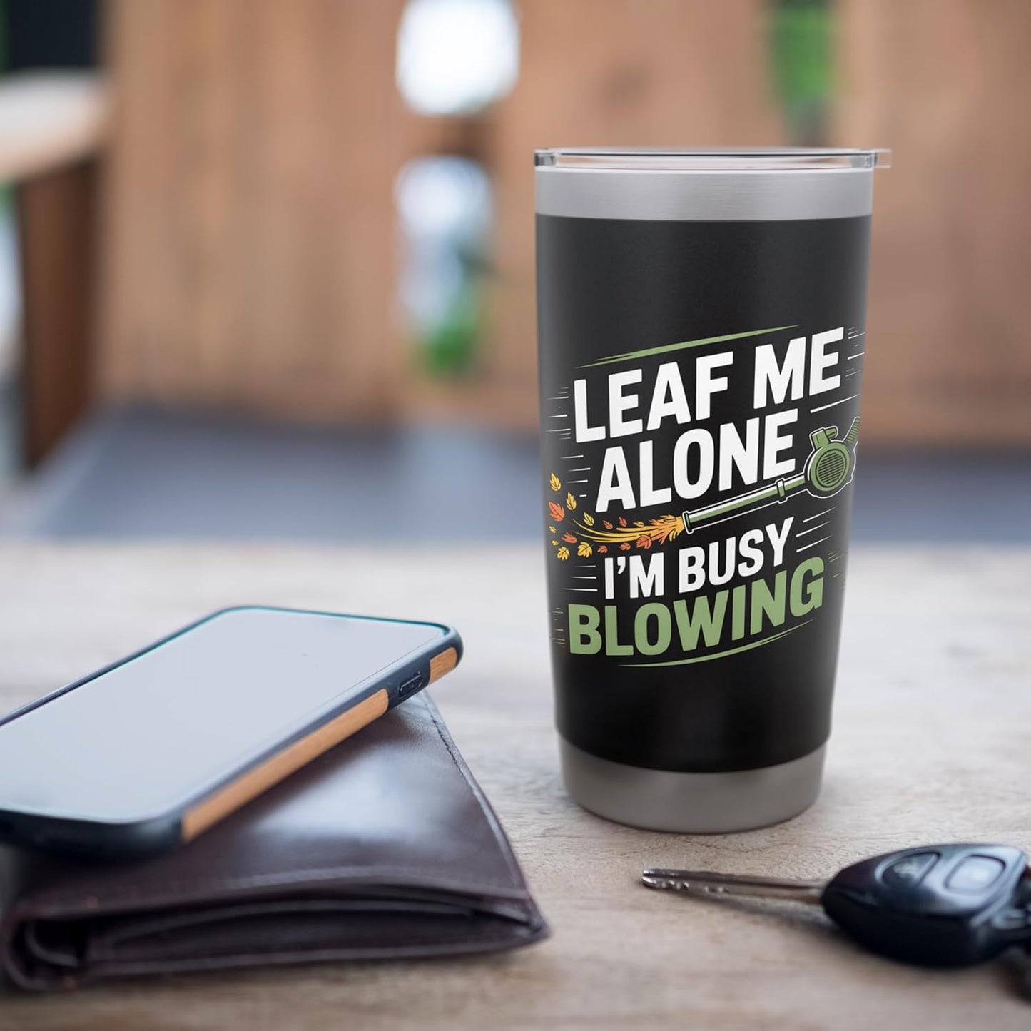 Leaf Me Alone I’m Busy Blowing Funny Landscaper Garden Stainless Steel Insulated Tumbler