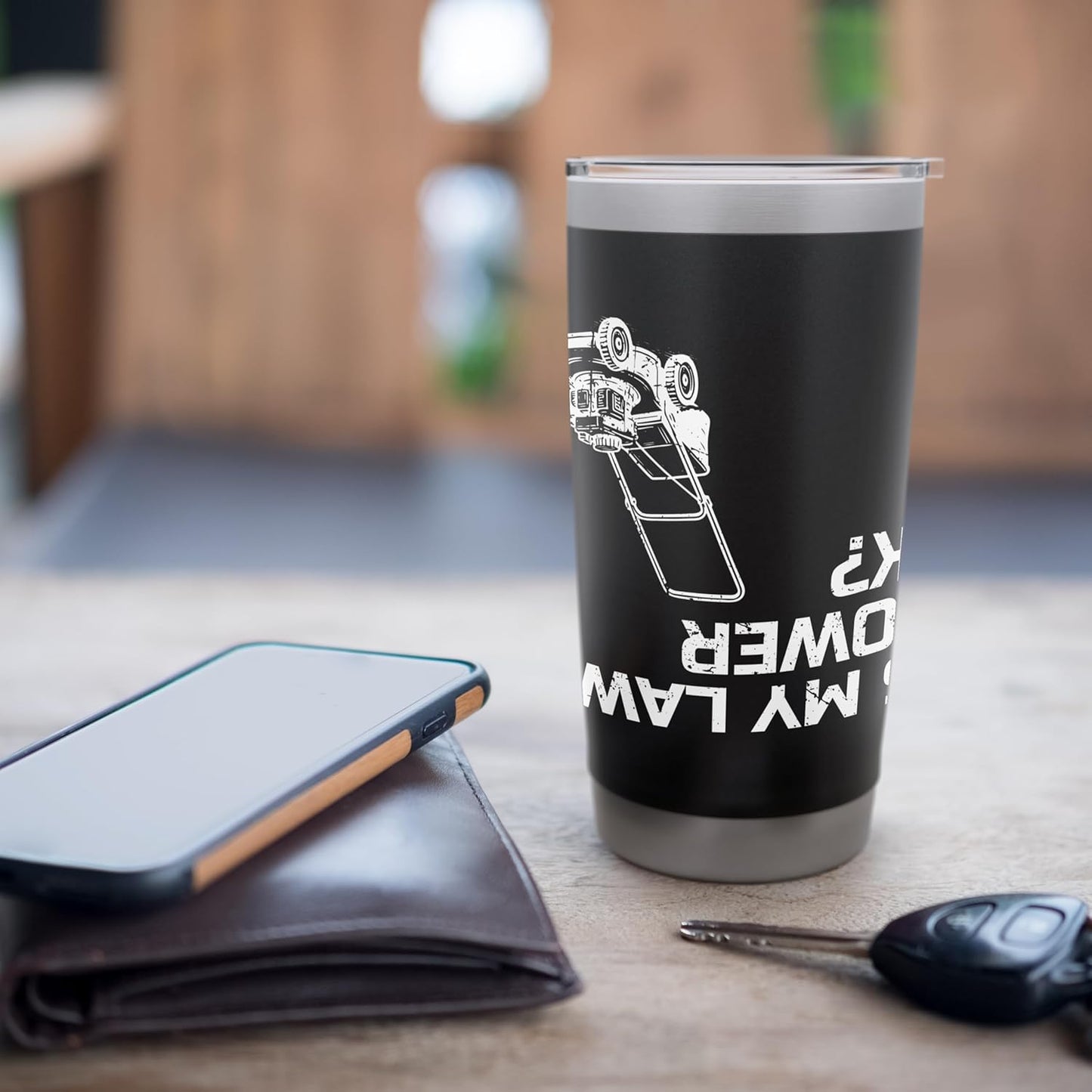 Is My Lawn Mower Ok? Stainless Steel Insulated Tumbler