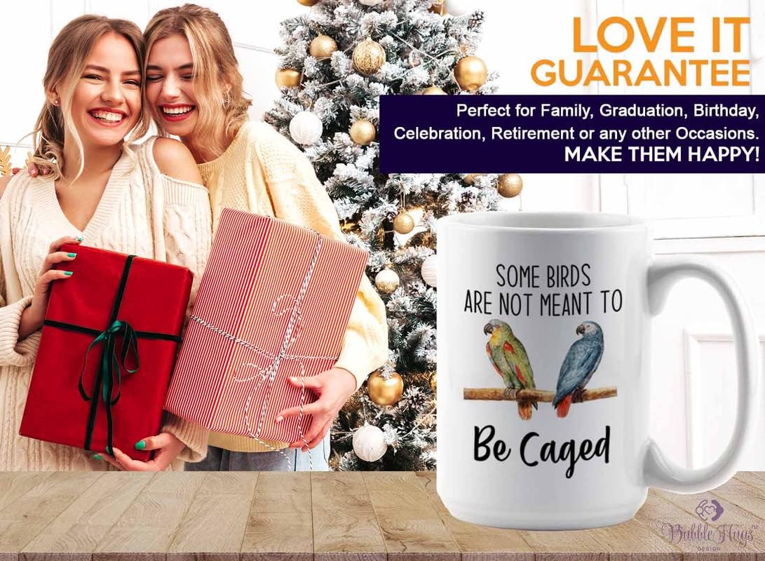 Bird Lover Coffee Mug 15oz White - Birds to be caged - Hummingbird Nest Cage Parrot Dad Gardening Outdoor Birdwatcher Feeder