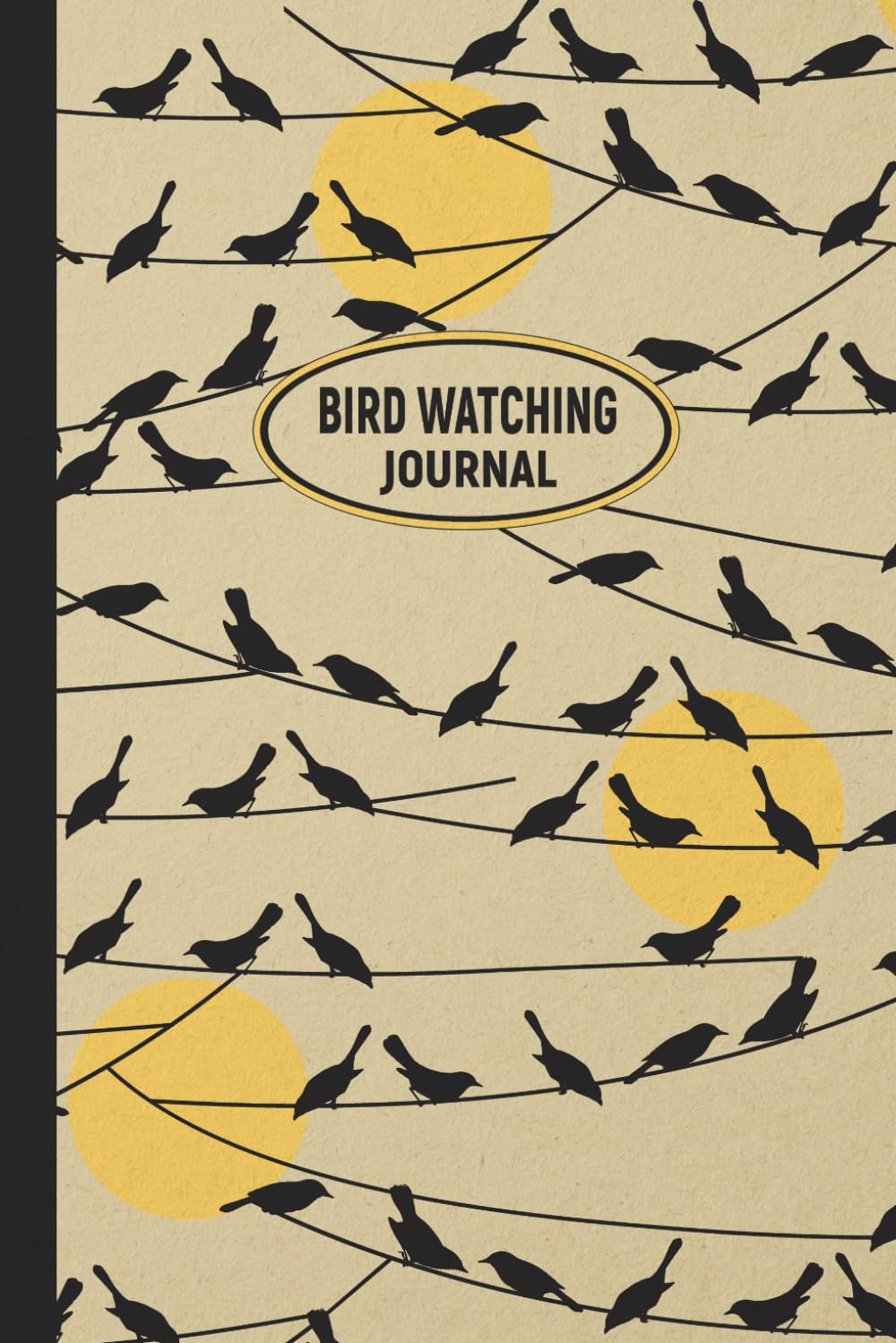 Bird Watching Journal: My Birding Notebook to Track and Record Bird Sightings | Gift for Ornithology Enthusiasts and Nature Lovers