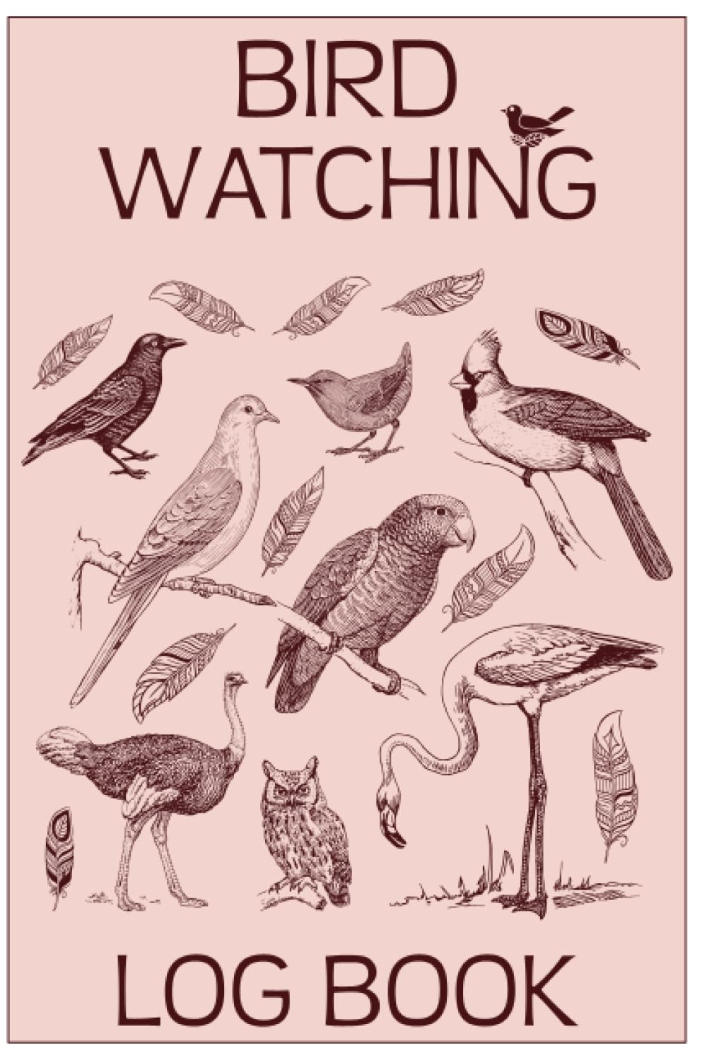 BIRD WATCHING LOG BOOK: bird watching gifts for adults| Vintage Logbook Journal Diary | Gifts For Birdwatchers | the birder - bird watching log, notebook and journal