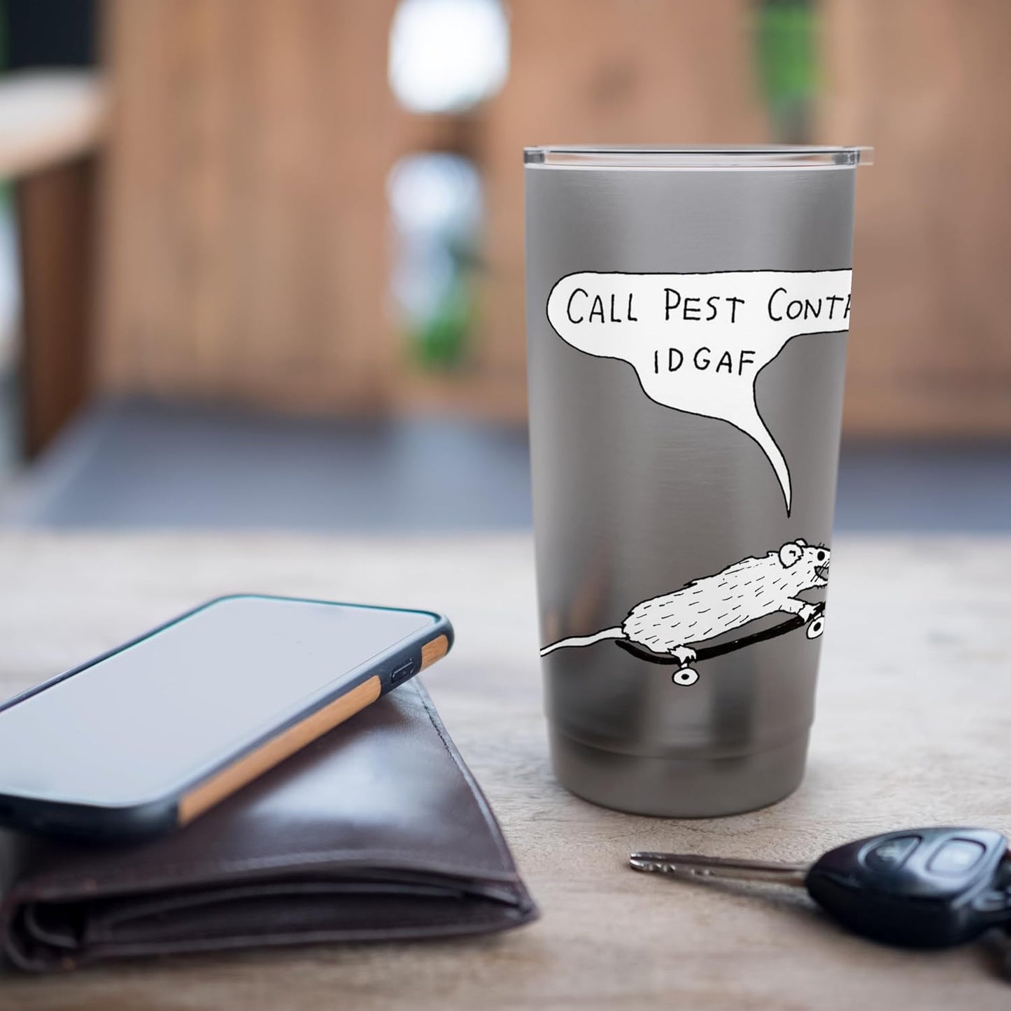 Call Pest Control IDGAF Rat Skateboard Stainless Steel Insulated Tumbler