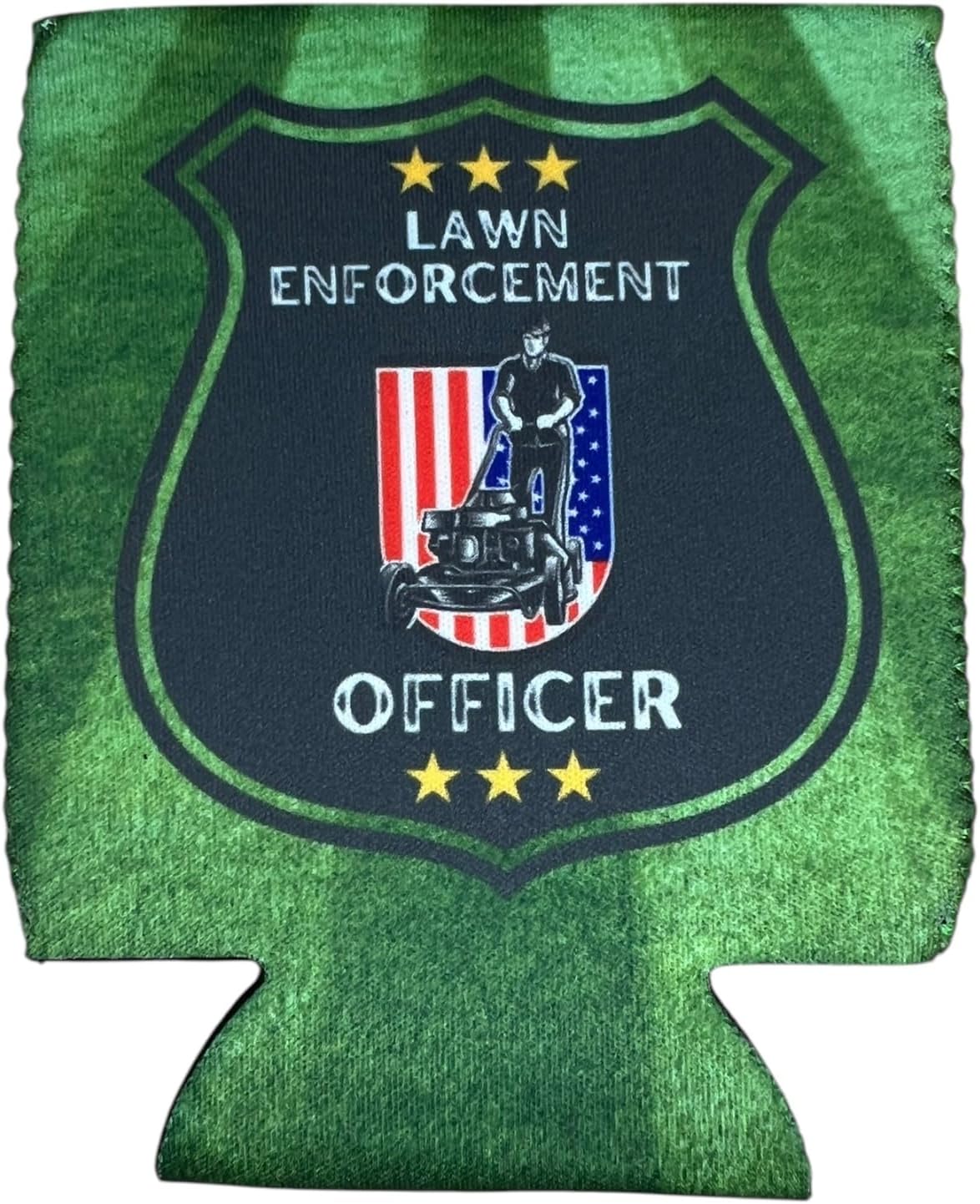 Lawn Enforcement Officer Beer Sleeve β Funny Lawn Care Gift for Dad β Neoprene Can Insulator for 12oz and 16oz Cans β Double-Sided, Durable, Outdoor Father's Day Gift