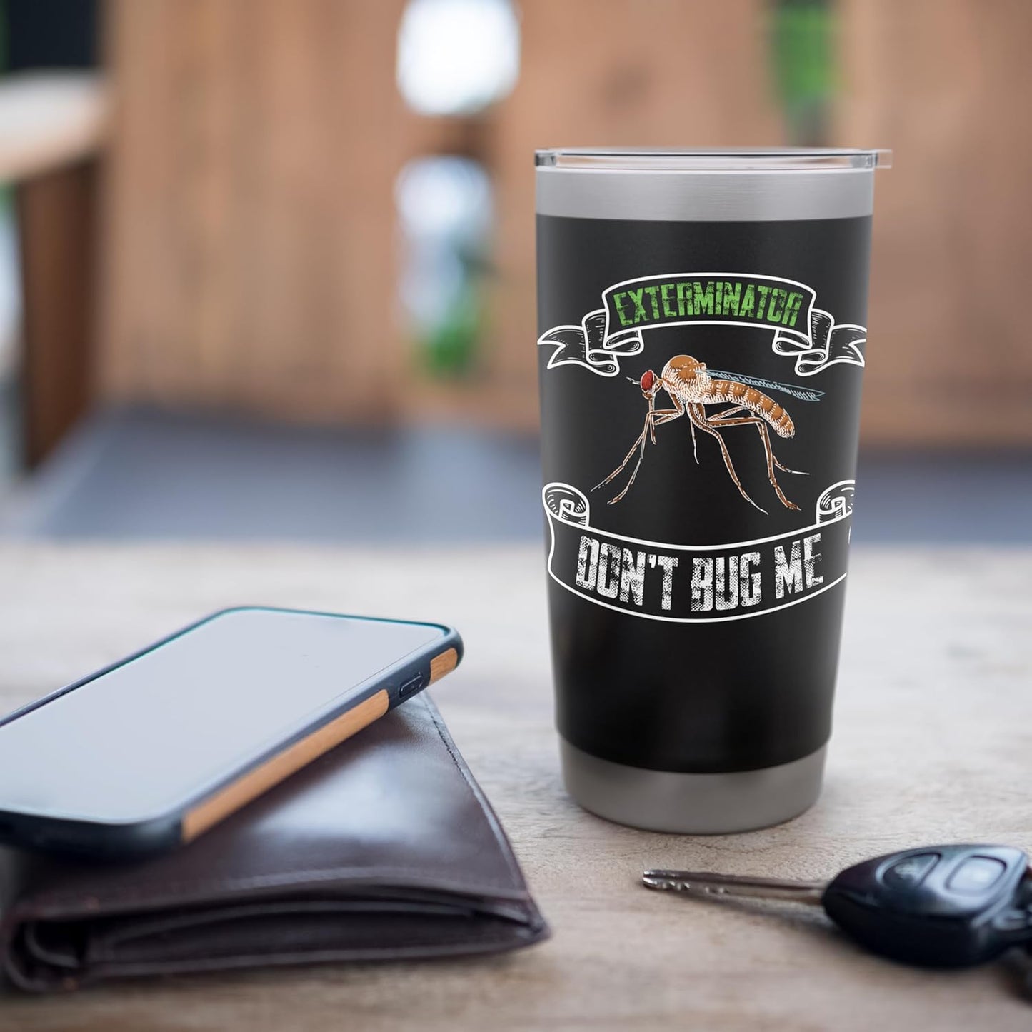 Exterminator Pest control Don't bug me sarcastic apparel Stainless Steel Insulated Tumbler