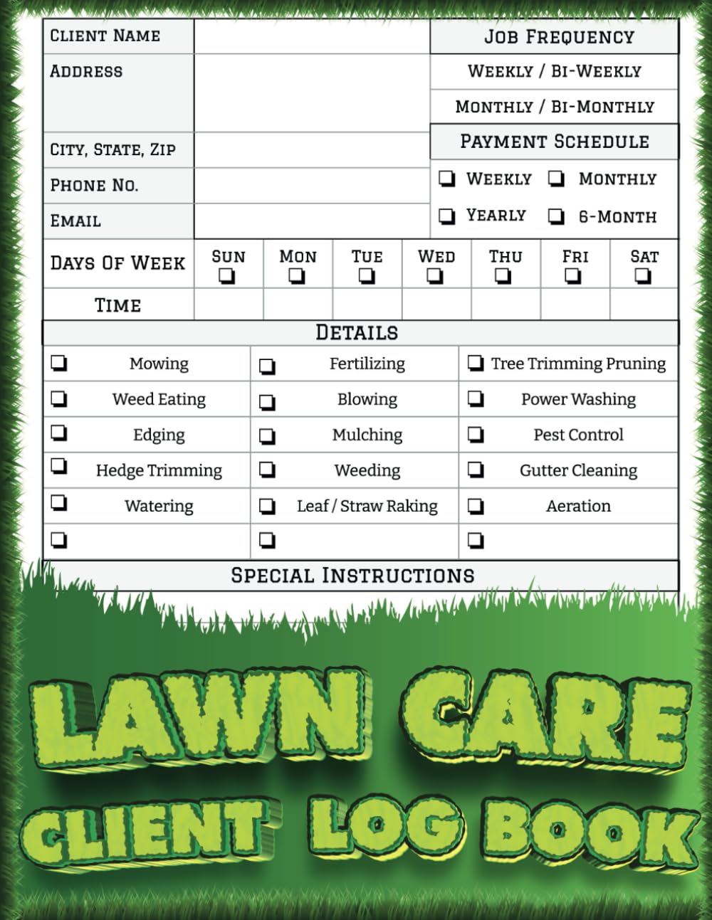 Lawn Care Client Log Book: Detailed Lawn Moving And Landscaping Appoin