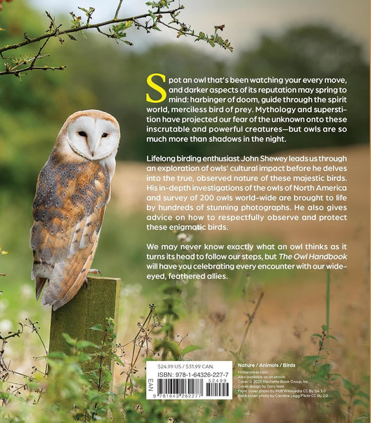 The Owl Handbook: Investigating the Lives, Habits, and Importance of These Enigmatic Birds