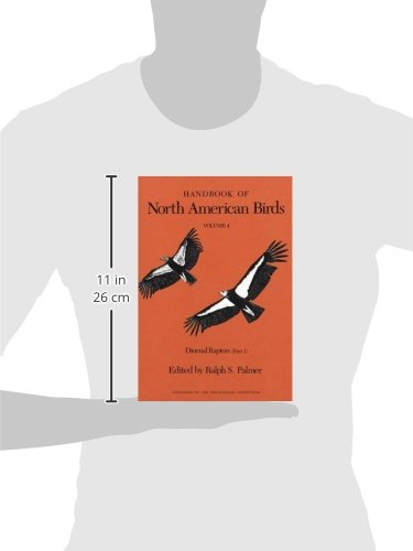 Handbook of North American Birds: Volume 4, Diurnal Raptors (Part 1)