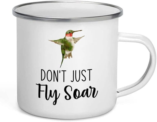 Bird Lover Camper Mug 12oz - Don't just fly soar - Hummingbird Nest Ca
