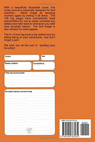 Beautiful Robin Redbreast Birdwatcher's Journal: A beautiful log book for the avid birdwatcher or ornithologist. Never forget an amazing moment again ... placeholders to easily complete the details.