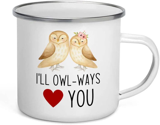 Bird Lover Camper Mug 12oz - I'll owl-ways love you - Hummingbird Nest Cage Parrot Dad Gardening Outdoor Birdwatcher Feeder