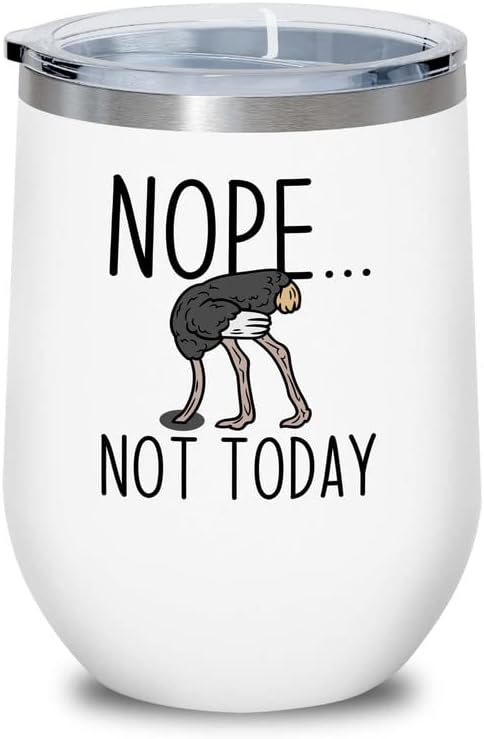 Bird Lover White Edition Wine Tumbler 12oz - Nope not Today - Hummingb