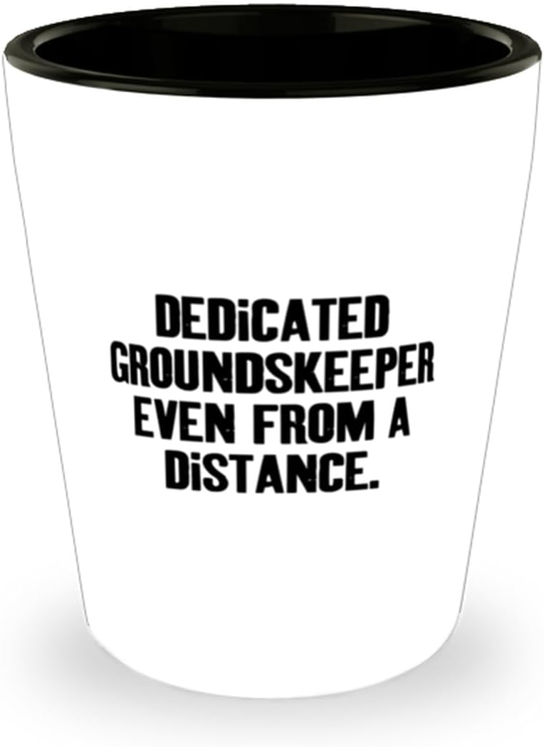 Nice Groundskeeper Gifts, Dedicated Groundskeeper Even From a, Birthday Unique Gifts, Shot Glass For Groundskeeper from Friends, Landscaping, Gardening, Horticulture, Lawn care, Arborist