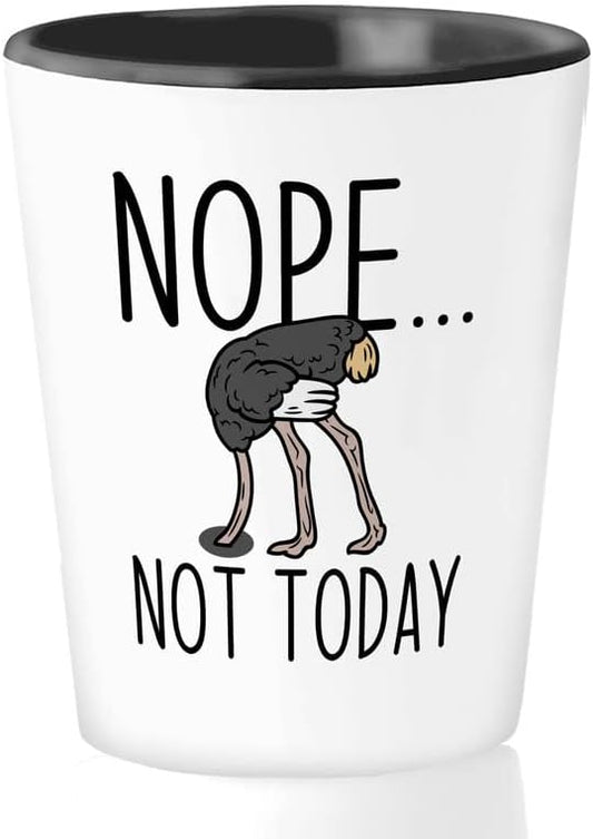 Bird Lover Shot Glass 1.5oz - Nope not today - Hummingbird Nest Cage P