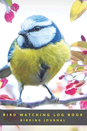 BIRD WATCHING LOG BOOK: BIRDING JOURNAL | BIRDER'S NOTEBOOK | RECORD BIRD SIGHTINGS & LIST SPECIES | PERFECT GIFT FOR BIRDWATCHERS