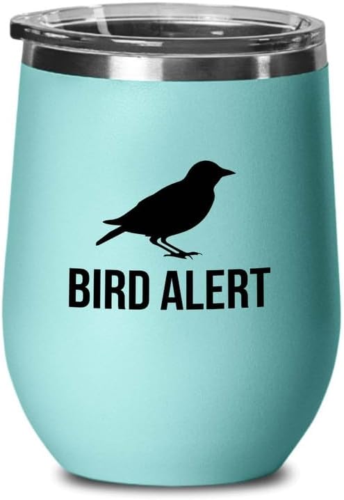 Birding Teal Edition Wine Tumbler 12oz - Bird alert - Bird Feeder Backyard Birdwatcher Gifts Birding Bird Lover