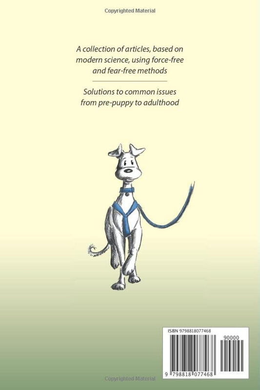 Dog Training and Behaviour Solutions: The stress-free way to live in h