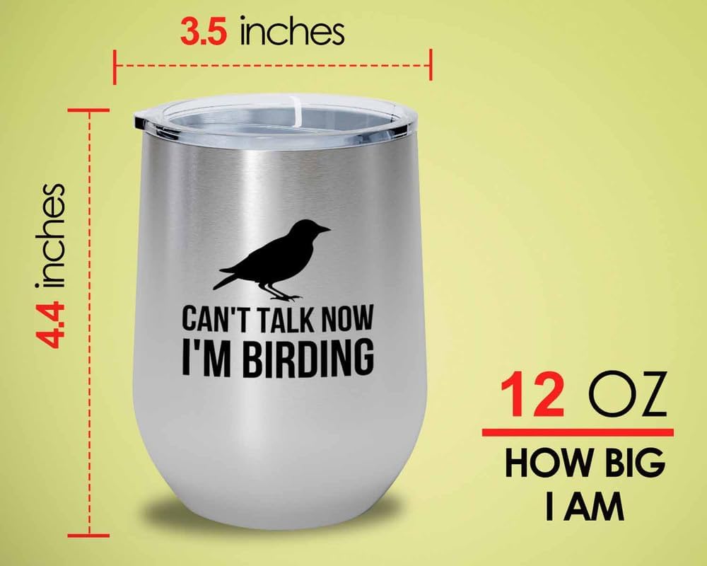 Birding SIlver Edition Wine Tumbler 12oz - I'm birding - Bird Feeder Backyard Birdwatcher Gifts Birding Bird Lover