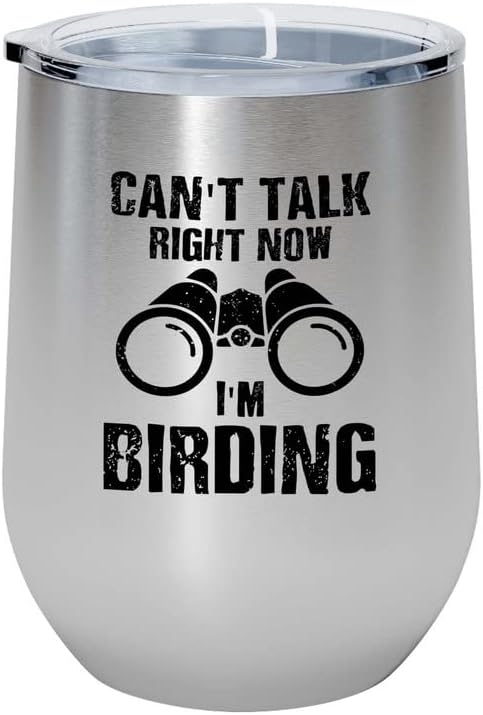 Bird Lover Silver Edition Wine Tumbler 12oz - Can't Talk Right Now - H