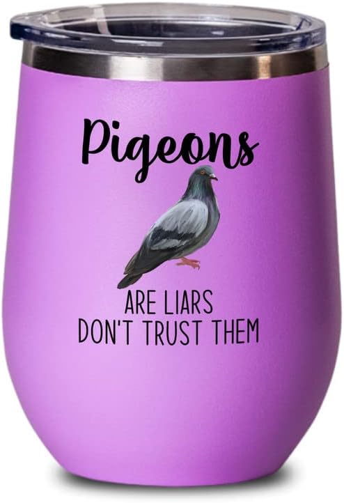 Bird Lover Pink Edition Wine Tumbler 12oz - Don't Trust pgeon - Hummin