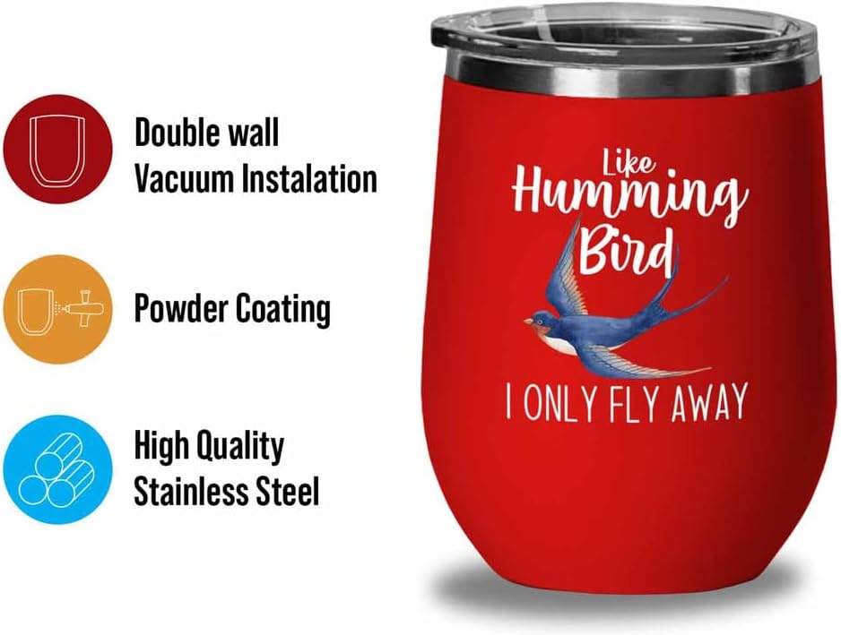 Bird Lover Red Edition Wine Tumbler 12oz - Humming Bird Fly Away - Hummingbird Nest Cage Parrot Dad Gardening Outdoor Birdwatcher Feeder