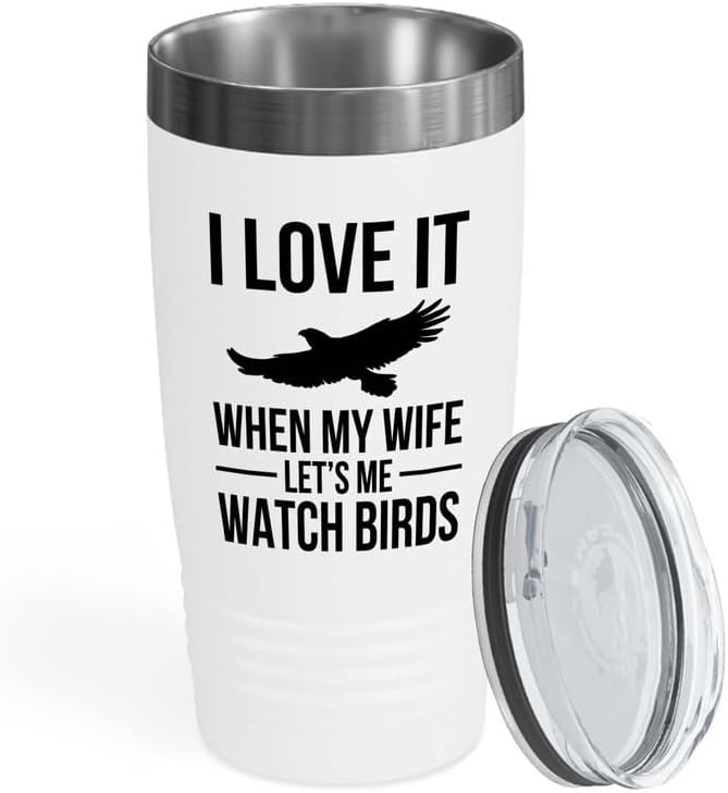 Birding White Edition Viking Tumbler 20oz - Lets me watch birds - Bird Feeder Backyard Birdwatcher Gifts Birding Bird Lover