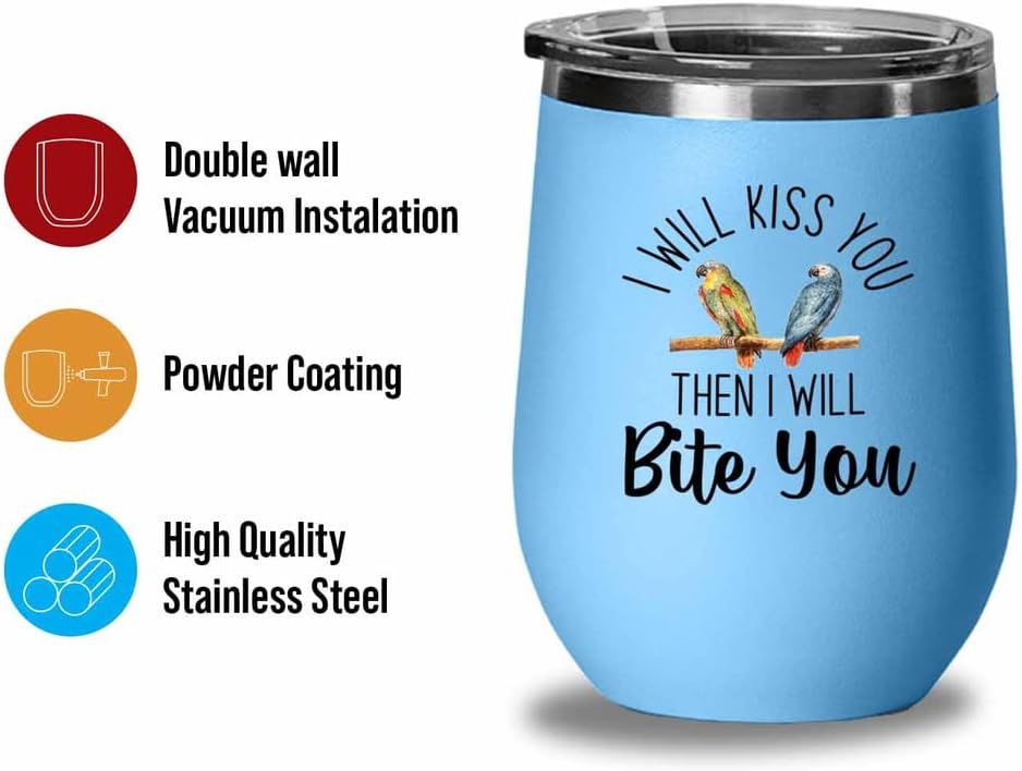 Bird Lover Blue Edition Wine Tumbler 12oz - Kiss then bite you - Hummi