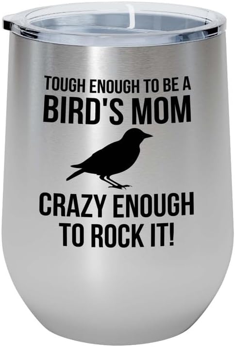 Birding Silver Edition Wine Tumbler 12oz - Tough enough to be - Bird F