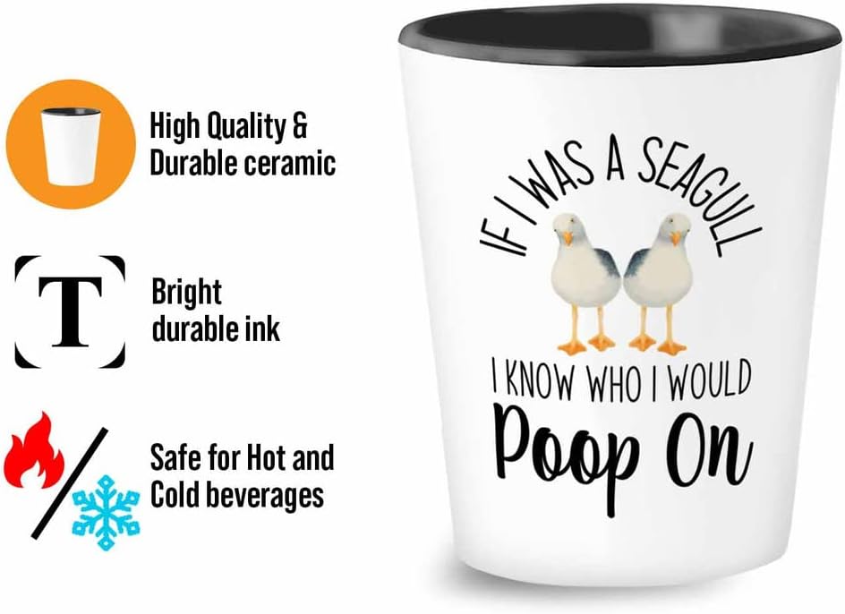 Bird Lover Shot Glass 1.5oz - Seagull poop on - Hummingbird Nest Cage Parrot Dad Gardening Outdoor Birdwatcher Feeder