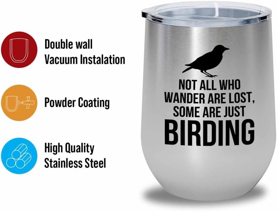 Birding Silver Edition Wine Tumbler 12oz - Not all who wander - Bird F