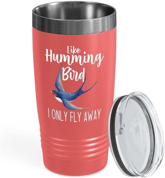 Bird Lover Coral Edition Viking Tumbler 20oz - Humming Bird Fly Away - Hummingbird Nest Cage Parrot Dad Gardening Outdoor Birdwatcher Feeder