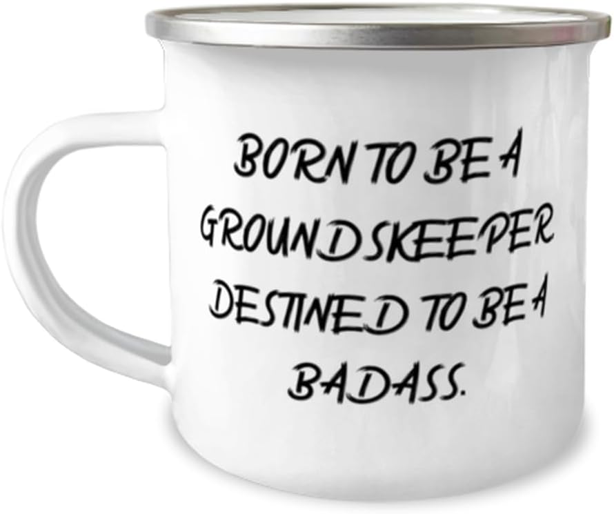 BORN TO BE A GROUNDSKEEPER, DESTINED TO BE A BADASS. 12oz Camper Mug, Groundskeeper Present From Colleagues, Fun For Men Women, Landscaping, Gardening, Lawn care, Yard work, Flowers, Trees, Shrubs