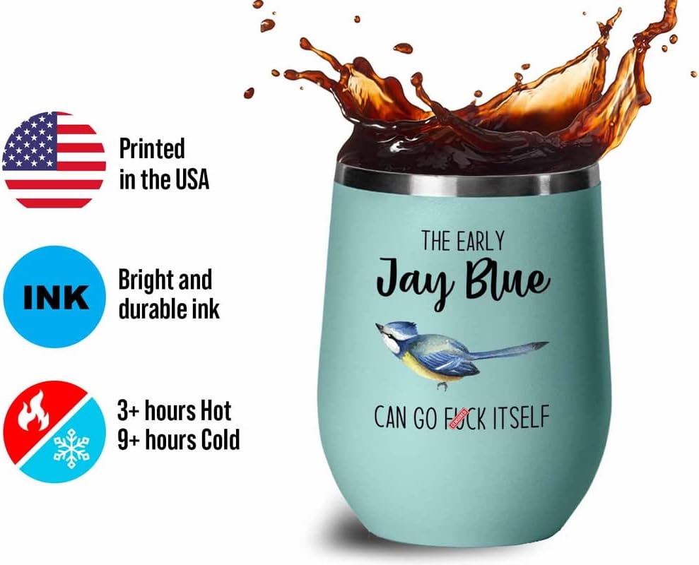 Bird Lover Teal Edition Wine Tumbler 12oz - Early jay blue go - Hummingbird Nest Cage Parrot Dad Gardening Outdoor Birdwatcher Feeder