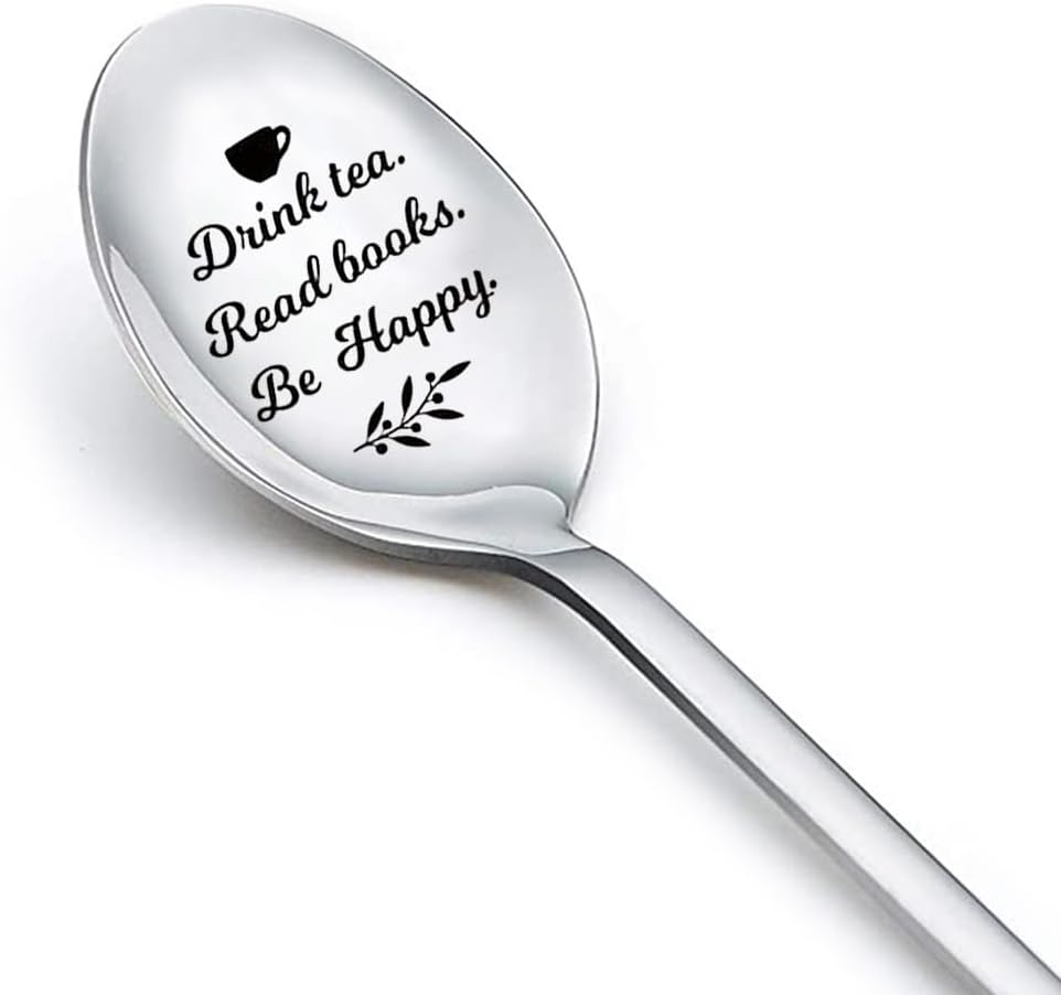 Drink Tea Read Books Spoon for Tea Lover Friend Birthday Graduation Ch