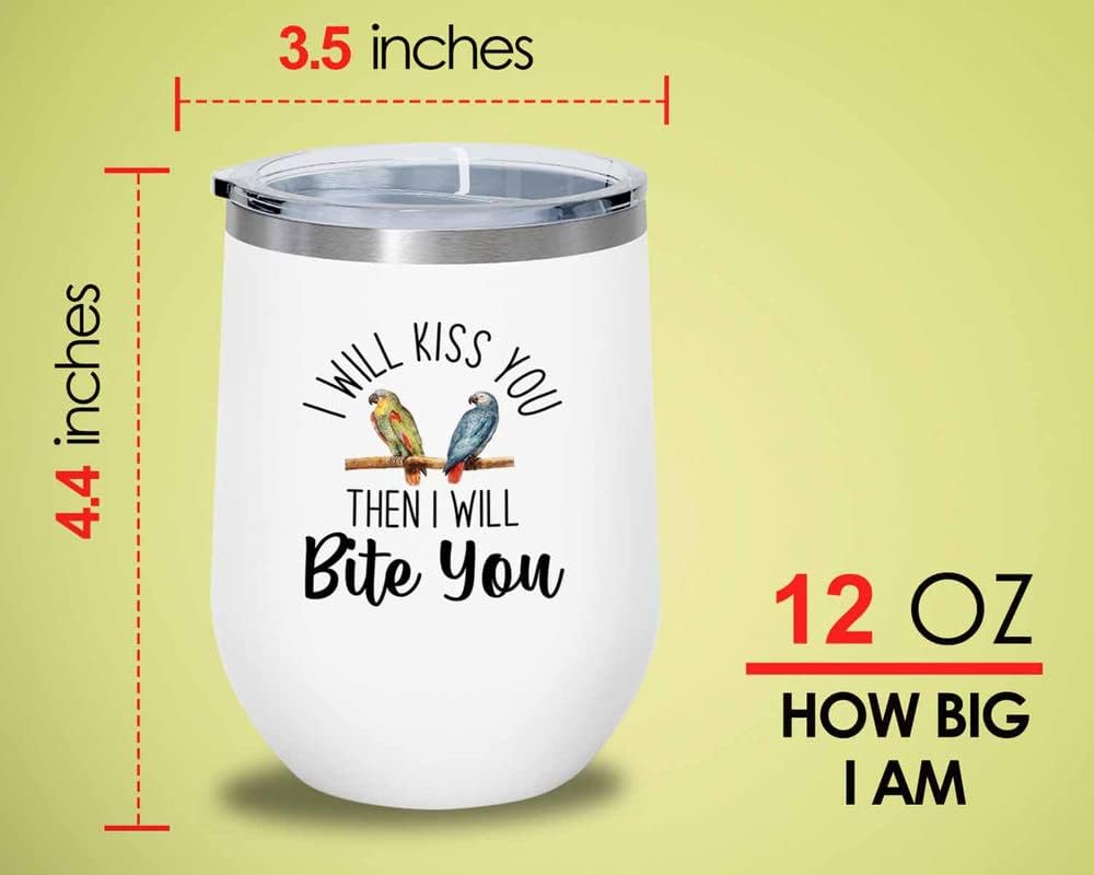 Bird Lover White Edition Wine Tumbler 12oz - Kiss then bite you - Humm