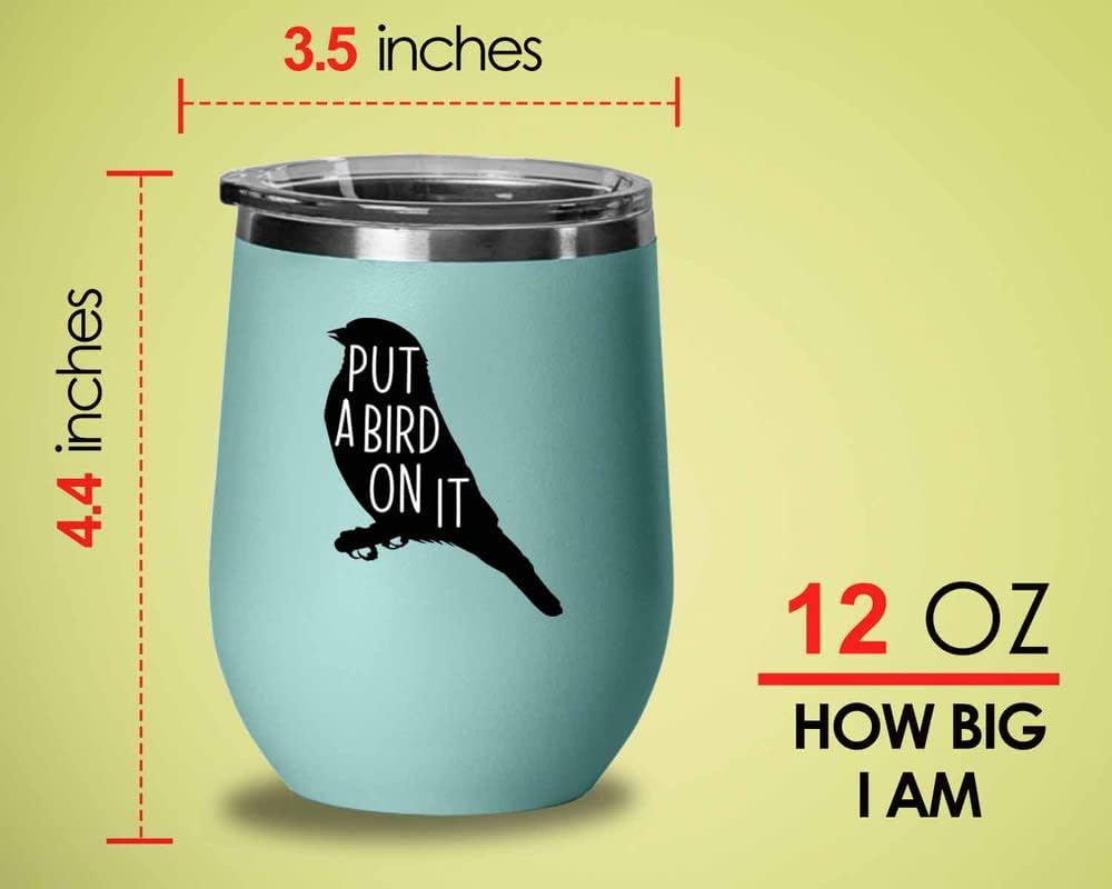Bird Lover Teal Edition Wine Tumbler 12oz - Put a bird on it - Hummingbird Nest Cage Parrot Dad Gardening Outdoor Birdwatcher Feeder
